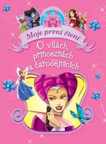 O vílách, princeznách a čarodějnicích