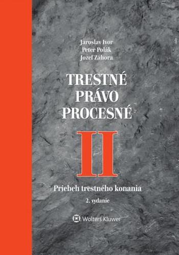 Trestné právo procesné II - Polák Peter