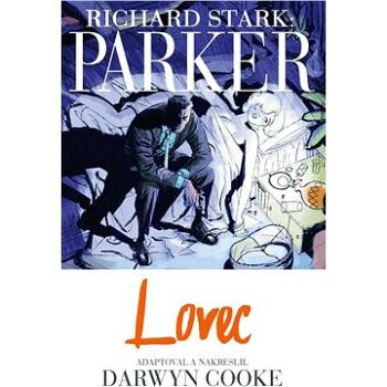 Parker Lovec (978-80-7449-383-6)