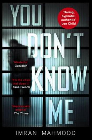 You Don´t Know Me - Imran Mahmood