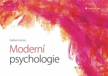 Moderní psychologie - Dalibor Kučera - e-kniha