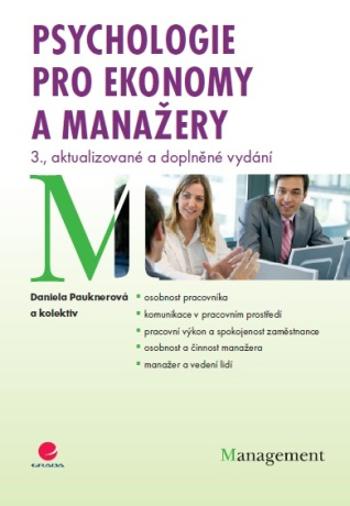 Psychologie pro ekonomy a manažery - Daniela Pauknerová - e-kniha