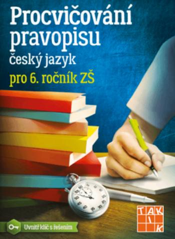 Procvičování pravopisu pro 6. ročník