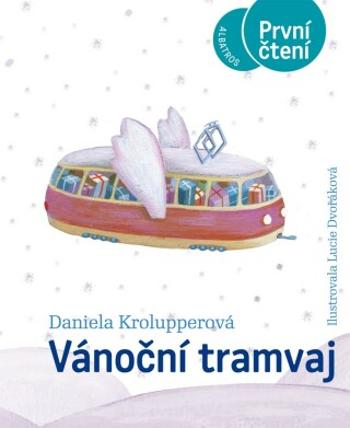 Vánoční tramvaj - Daniela Krolupperová - e-kniha