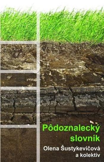 Pôdoznalecký slovník - Šustykevičová Olena