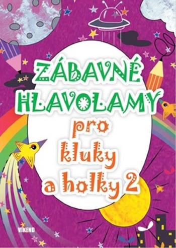 Zábavné hlavolamy pro kluky a holky 2