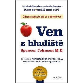 Ven z bludiště: Úžasný způsob, jak se odblokovat (978-80-7617-722-2)