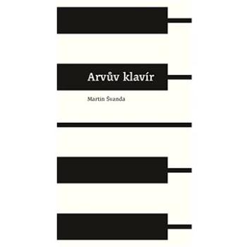 Arvův klavír (978-80-7530-318-9)