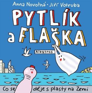 Pytlík a flaška - Novotná Anna