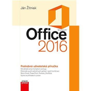 Microsoft Office 2016: Podrobná uživatelská příručka (978-80-251-4891-4)