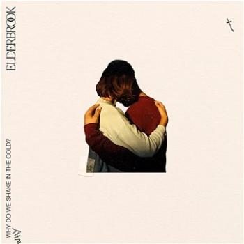 Elderbrook: Why Do You Shake In The Cold? - CD (9029520011)