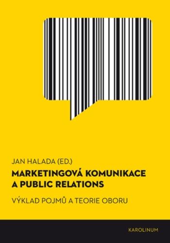 Marketingová komunikace a public relations - Jan Halada - e-kniha