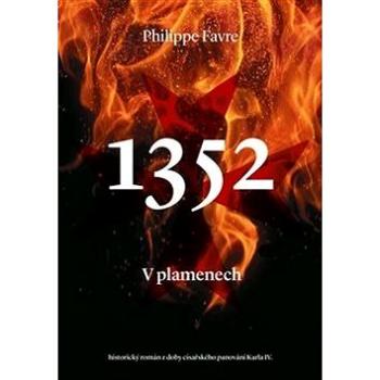 1352 V plamenech (978-80-257-2335-7)