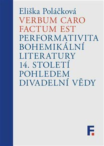 Verbum caro factum est - Eliška Poláčková