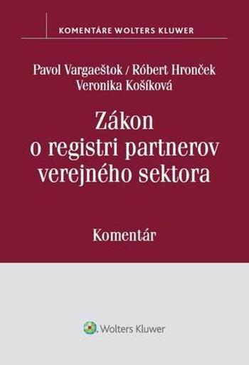Zákon o registri partnerov verejného sektora - Vargaeštok Pavol