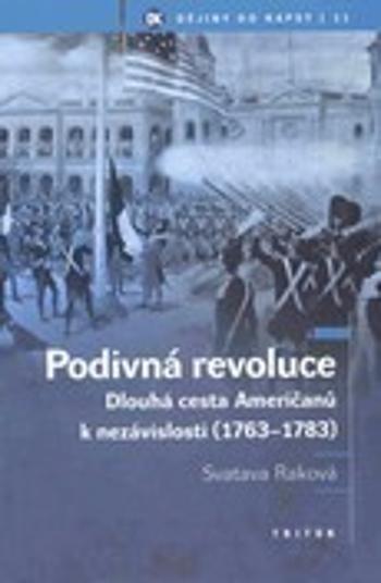 Podivná revoluce - Svatava Raková - e-kniha