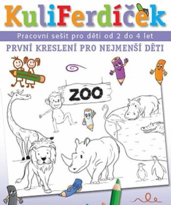 KuliFerdíček - První kreslení pro nejmenší děti - Kamila Honová, Stanislava Andrštová