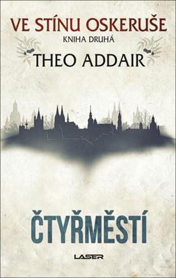 Čtyřměstí - Addair Theo