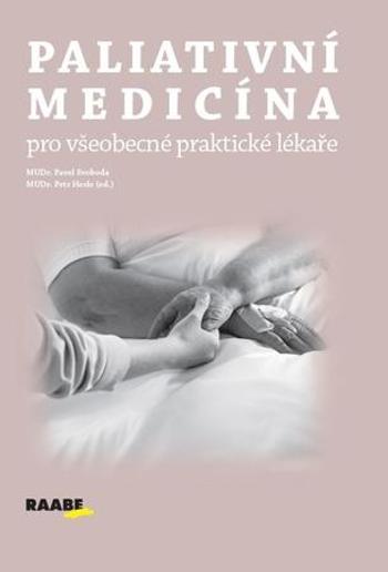 Paliativní medicína pro všeobecné praktické lékaře - Herle Petr