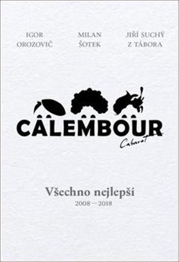 Cabaret Calembour - Šotek Milan