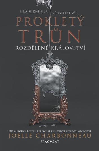 Prokletý trůn – Rozdělené království - Joelle Charbonneau - e-kniha