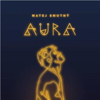 Smutný Matej: Aura - CD (5054197163364)