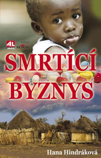 Smrtící byznys - Hana Hindráková - e-kniha