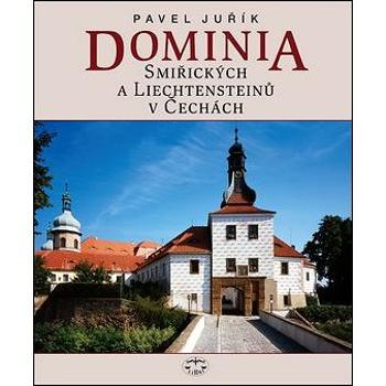 Dominia Smiřických a Liechtensteinů v Čechách (978-80-7277-490-6)