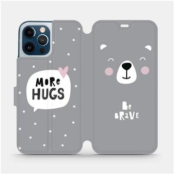 Flipové pouzdro na mobil Apple iPhone 12 Pro Max - MH06P Be brave - more hugs (5903516377947)
