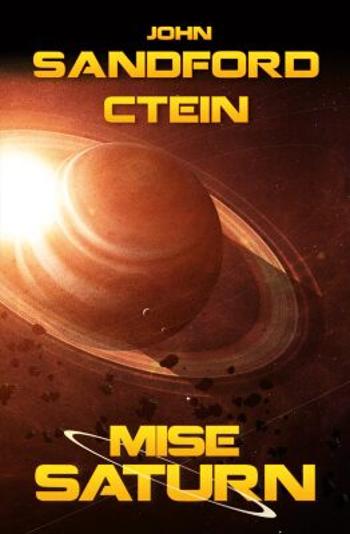 Mise Saturn - John Sandford - e-kniha