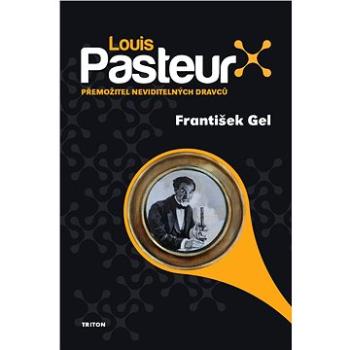 Louis Pasteur (978-80-7553-887-1)
