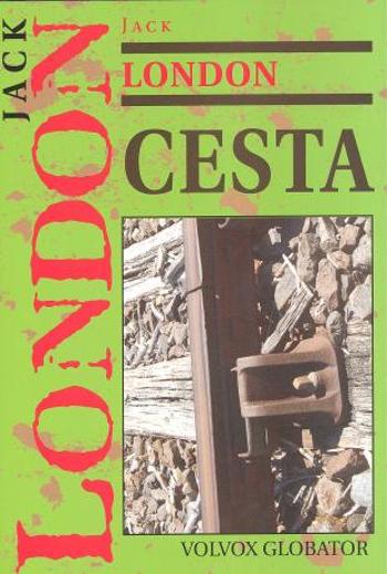 Cesta - Jack London - e-kniha