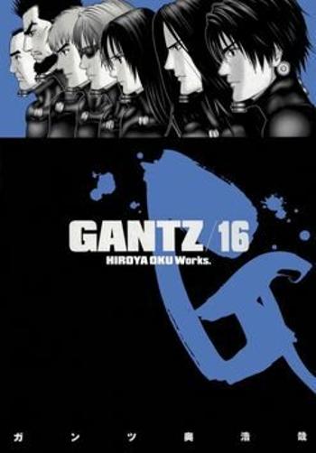 Gantz 16 - Oku Hiroja
