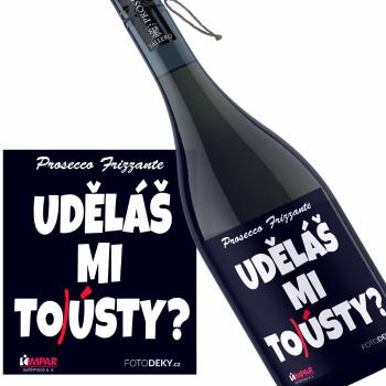 Víno Uděláš mi tousty (Druh Vína: Prosecco)