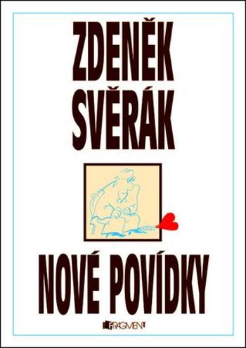 Nové povídky - Svěrák Zdeněk