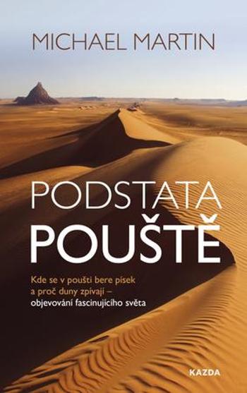 Podstata pouště - Martin Michael