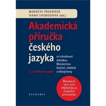 Akademická příručka českého jazyka: 2. rozšiřené vydání (978-80-200-2947-8)