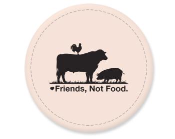 Placka magnet Friends, Not Food.