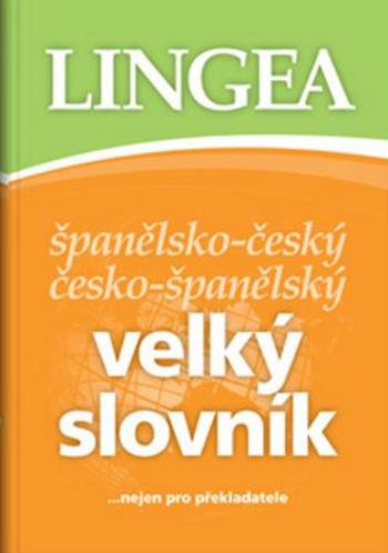 Španělsko - český česko - španělský velký slovník