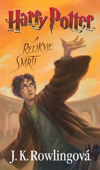 Harry Potter a relikvie smrti - Joanne K. Rowlingová