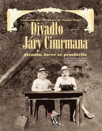 Divadlo Járy Cimrmana + DVD - Svěrák Zdeněk
