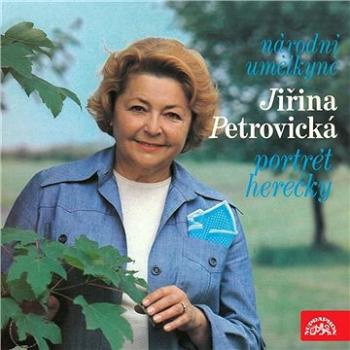 Národní umělkyně Jiřina Petrovická - Portrét herečky ()