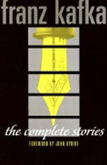 The Complete Stories: Franz Kafka - Franz Kafka