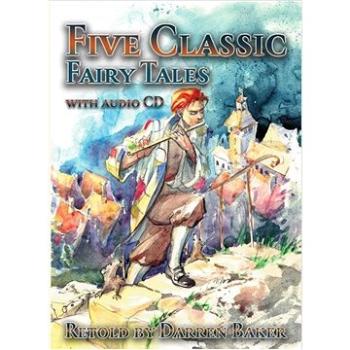 Five Classic Fairy Tales (978-80-239-7592-5)