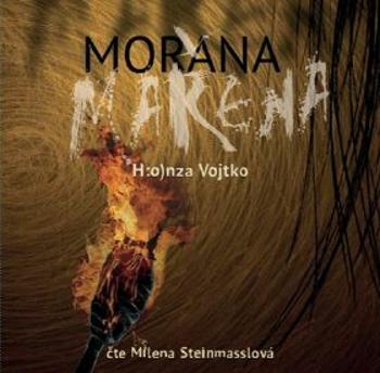 Morana Mařena - Honza Vojtko, Karolína Klinecká - audiokniha