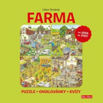 Farma - Puzzle, omalovánky, kvízy - Libor Drobný, Ema Potužníková
