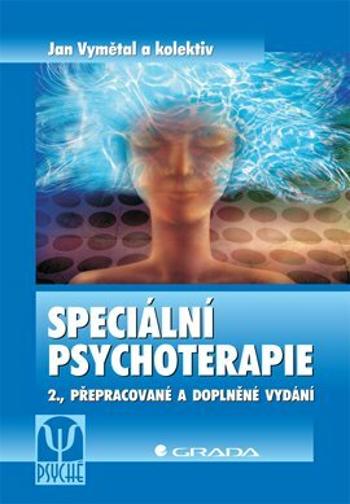 Speciální psychoterapie - Jan Vymětal - e-kniha