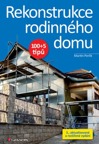 Rekonstrukce rodinného domu - Martin Perlík - e-kniha