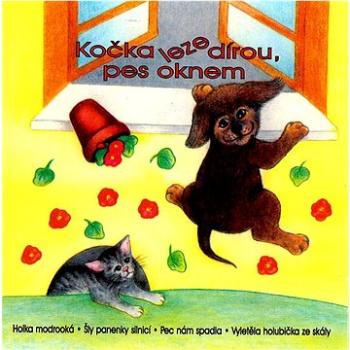 Various: Kočka leze dírou, pes oknem - CD (VA0038-2)