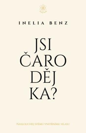 Jsi čaroděj/ka? - Inelia Benz